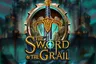 the Sword and the Grail